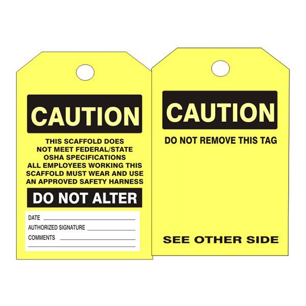 Scaffold Tag/ Caution  This Scaffold Does Not Meet Federal/State, Tagboard, 6.125X3