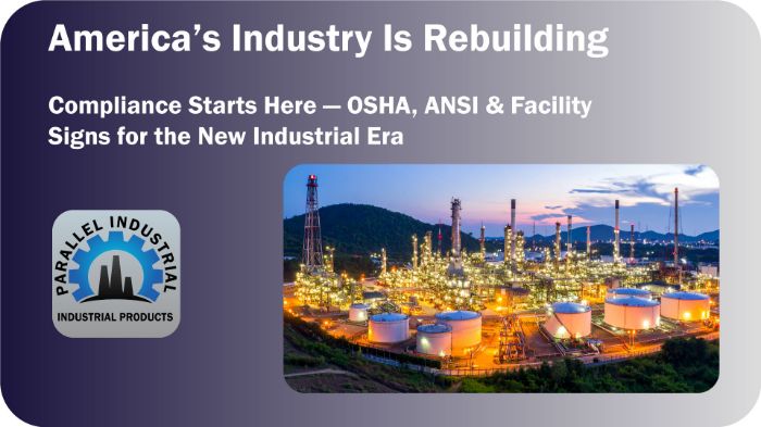 Rebuilding American Industry — The New Standard in Safety and Communication